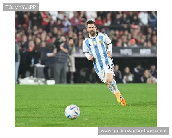 梅西与马拉多纳国家队表现：效率差异与比赛影响力结构